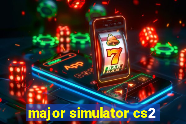 major simulator cs2